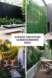 Learn how to make it here. 25 Smart And Stylish Garden Screening Ideas Digsdigs