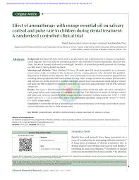 During regular checkups, the hygienist will: Pdf Effect Of Aromatherapy With Orange Essential Oil On Salivary Cortisol And Pulse Rate In Children During Dental Treatment A Randomized Controlled Clinical Trial