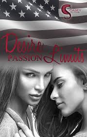 Desire, Passion, Limits (Female Lovestories by Casey Stone 3) (German  Edition) eBook : Stone, Casey, Kapp, Nadine: Amazon.co.uk: Kindle Store