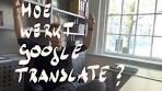 Hoe werkt Google Translate? - YouTube