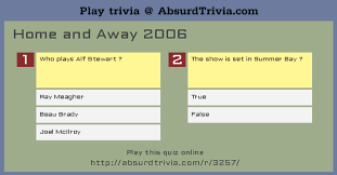 Well, what do you know? Trivia Quiz Home And Away 2006