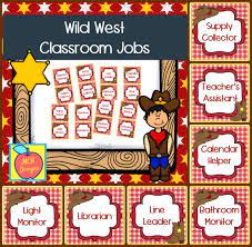 Wild West Editable Classroom Jobs Classroom Jobs Classroom Homeschool Programs