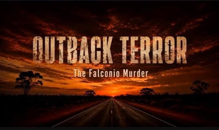 Outback Terror: The Falconio Murder