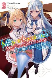 The Magical Revolution of the Reincarnated Princess and the Genius Young  Lady Volume 2 Review • Anime UK News
