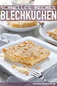 Schneller Becher Blechkuchen Mit Knuspermandeln Rezept Mit Bildern Blechkuchen Blechkuchen Einfach Blitzkuchen Rezept