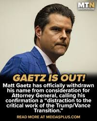 Rumor has it Matt Gaetz had to drop out because the number of days since  his nomination was quickly approaching 18