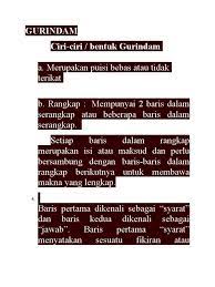 Simak pembahasan lengkap tentang pengertian, ciri, jenis, dan contoh gurindam berikut ini. Gurindam 1 Ciri Ciri Bentuk Gurindam 2 A Merupakan Puisi Bebas Atau Tidak Terikat 3 B