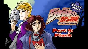 A jojo amino for all of your jojo needs! Edgey Plays Jojo S Bizarre Adventure Phantom Blood Part 9 Pluck Youtube