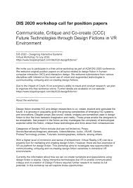 Whether you are a peer or a teacher, critiquing a review paper is an important duty for you and an important rite in the author's advancement as a writer. Pdf Call For Participation In Free Online Dis Workshop Communicate Critique And Co Create Ccc Future Technologies Through Design Fictions In Vr Environment