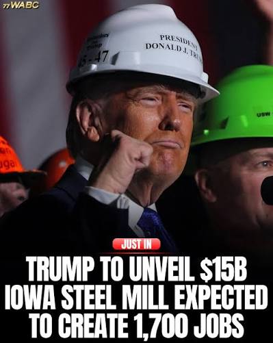 President Trump is expected to announce a proposed $15 billion steel mill in Iowa Monday afternoon at the White House alongside executives from Minnesota-based Mesabi Metallics. The project could support more than