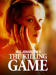 Iris Johansen's The Killing Game Pictures