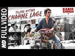 Full Song Tujhe Kitna Chahne Lage Kabir Singh Mithoon Feat Arijit Singh Shahid K Kiara A Youtube Bollywood Songs Songs Bollywood Music