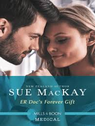 Er Doc's Forever Gift by Sue MacKay (Ebook)