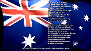 A suggestion for new words for our national anthem using the same tune. Australia National Anthem Advance Australia Fair With Music Vocal And Lyrics Youtube