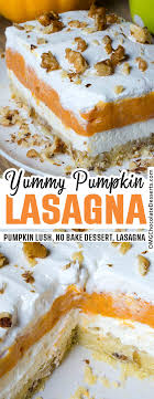 Pumpkin Lasagna Recipe Pumpkin Recipes Dessert Pumpkin Lasagna Pumpkin Lasagna Dessert
