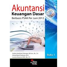 Soal uas akuntansi keuangan lanjutan ii. Akuntansi Keuangan Dasar Berbasis Psak Juni 2012