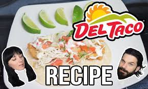 Check spelling or type a new query. Del Taco Beer Battered Fish Taco Copycat Recipe Del Taco Beer Battered Fish Tacos Battered Fish Tacos