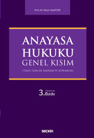 Anayasa Hukuku Genel Kisim Omer Anayurt Omer Anayurt