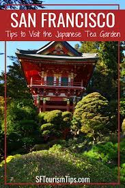 Japanese Tea Garden San Francisco Golden Gate Park Japanese Tea Garden San Francisco Japanese Tea Garden Golden Gate Park San Francisco