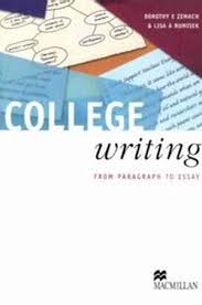 An argumentative essay requires, particularly of the need to develop their. Download College Writing From Paragraph To Essay Free Pdf By Lisa A Rumisek Oiipdf Com