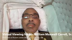 Virtual Viewing for Mr. William Maxwell “Billy” Carroll, Sr.