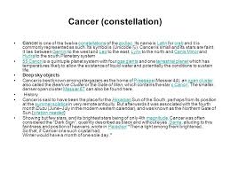 The cancer zodiac sign is known as the nurturing crab of the zodiac. Cancer Constellation Cancer Is One Of The Twelve Constellations Of The Zodiac Its Name Is Latin For Crab And It Is Commonly Represented As Such Its Ppt Download
