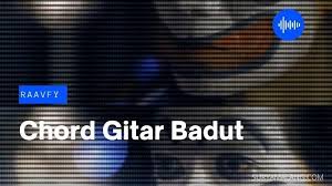 Em a em a em a am em mengapa h. Chord Gitar Badut Raavfy Kunci Lagu Versi Orisinal Dan Mudah Dimainkan Surya Malang