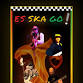 Es Ska Go! (reggae)