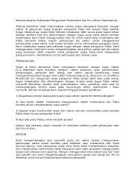 Nomor 1 diketahui titik p 1 2 5 q 2 4 4 dan r 1 2 7. Contoh Latihan Soal Contoh Soal Pilihan Ganda Vektor Matematika Kelas 10