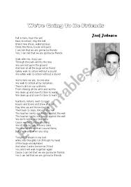 D i can tell that cadd9 we are gonna be g friends. Song Jack Johnson We Re Going To Be Friends Esl Worksheet By Dlfreak