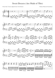 Billboard names marilyn manson's 'sweet dreams' as scariest music video. Sweet Dreams Are Made Of This Sheet Music For Piano Solo Download And Print In Pdf Or Midi Free Sheet Music For Sweet Dreams By Marilyn Manson Rock Musescore Com