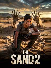 THE SAND 2 (2025)
