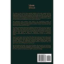 The first use of the unlocking charm in the western world can be traced to eldon elsrickle. Buy Moon Spells Unlocking The Hidden Power Of The 8 Lunar Phases Wiccan Magic And Witchcraft Paperback January 4 2021 Online In Usa B08s2zxqrj
