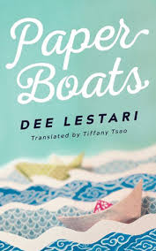 Boy candra lahir dan besar di sumatera barat. Perahu Kertas By Dee Lestari