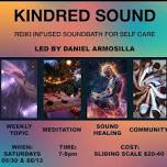 Saturday Kindred Sound Bath for Selfcare