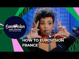 12th place in the grand final. How To Eurovision France Youtube