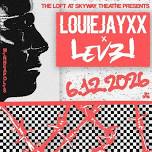 LOUIEJAYXX x Lev3l