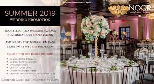 Give us a call today. Summer 2019 Wedding Promotions At Noor Noor