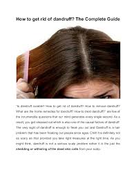 How to use neem oil How To Get Rid Of Dandruff The Complete Guide