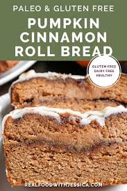 Paleo Pumpkin Cinnamon Roll Bread Recipe In 2020 Paleo Pumpkin Bread Paleo Baking Cinnamon Roll Bread