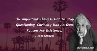 And a lot of people go through it as well. I Have No Special Talent I Am Only Passionately Curious Albert Einstein Quotes