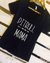 Pitbull Mama Pitbull Mom Shirt Pitbull Pitbull Clothing Etsy In 2020 Pitbull Mom Shirt Pitbull Clothes Pitbull Mom