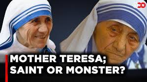 The Hidden Truth About Mother Teresa, The Good You Know Vs The Truth You  Don’t