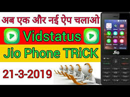 Jio Phone Me Vidstatus App Kaise Chalaye Jio Phone Me New App 2019 Youtube
