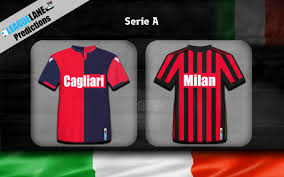 Complete overview of cagliari vs ac milan (serie a) including video replays, lineups, stats and fan opinion. Cagliari Vs Ac Milan Predictions Betting Tips Match Preview