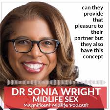 Midlife sex with Dr Sonia Wright