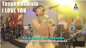 Download Mp3 Lagu Tasya Rosmala I Love You Gratis Produksi Persada Record 2018 Karya Rickman Romero Di 2019 Lagu Musik Dan Lirik