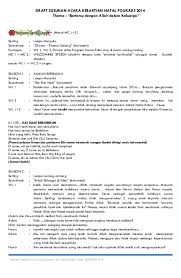 Susunan dalam surat yang memberitahukan adanya kegiatan atau acara pertemuan, agar penerima bisa hadir dalam tempat dan waktu yang sudah ditetapkan. Natal Research Papers Academia Edu