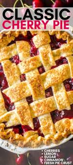 This pie crust recipe uses just a few simple ingredients and turns out perfect every time. Classic Cherry Pie Recipe Cherry Pie Recipe Fresh Cherry Recipes Cherry Recipes