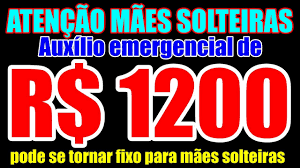 Os demais seguem o calendário: Atencao Maes Solteiras Auxilio Emergencial De R 1200 Pode Se Tornar Fixo Para Maes Solteiras Youtube